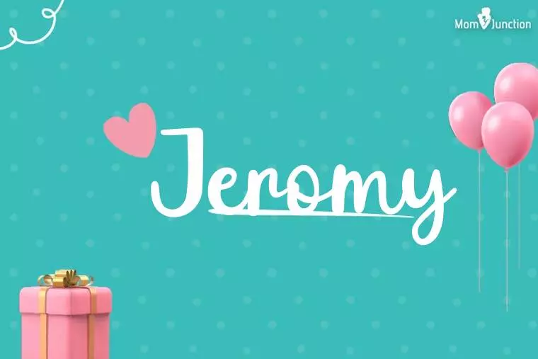 Jeromy Birthday Wallpaper