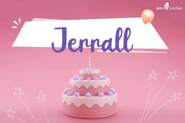 Jerrall Birthday Wallpaper