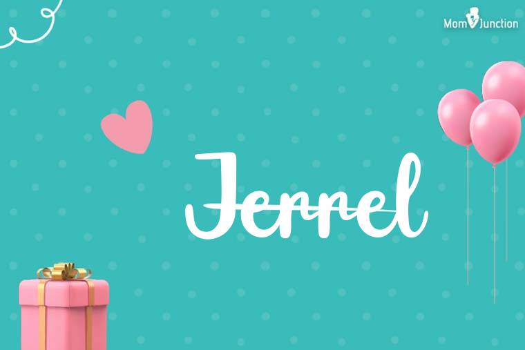 Jerrel Birthday Wallpaper