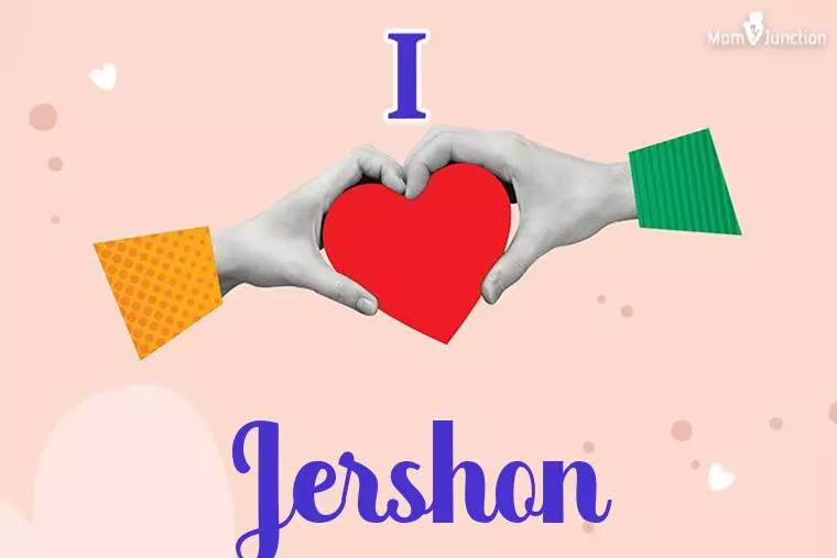 I Love Jershon Wallpaper