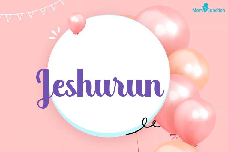 Jeshurun Birthday Wallpaper