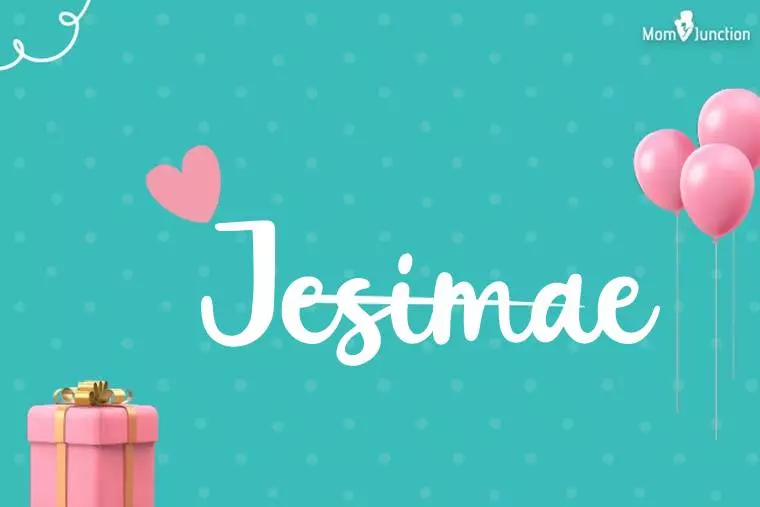 Jesimae Birthday Wallpaper