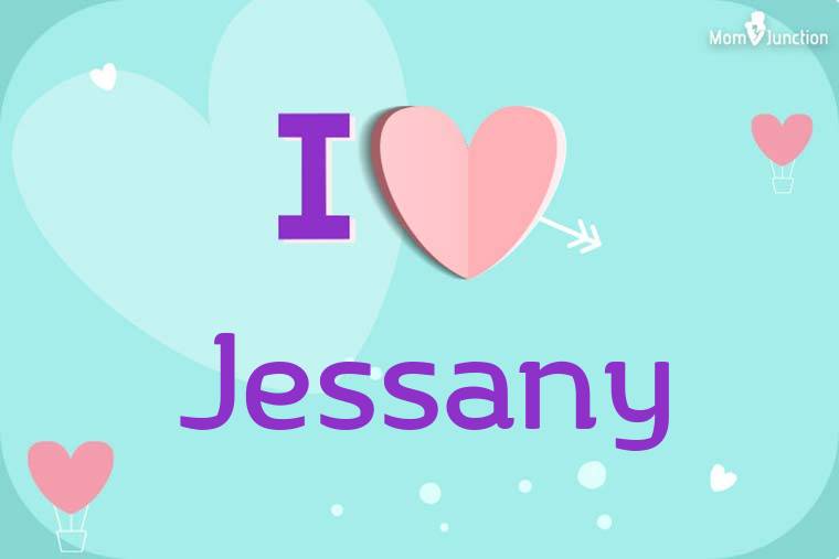 I Love Jessany Wallpaper