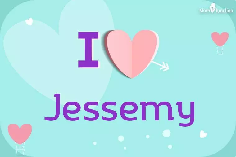 I Love Jessemy Wallpaper