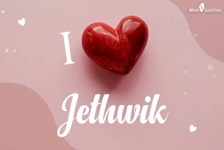 I Love Jethwik Wallpaper