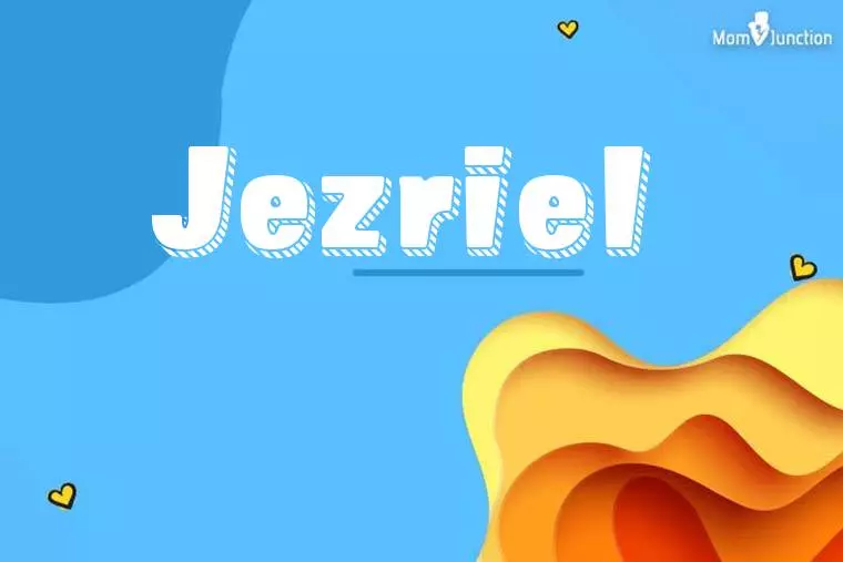 Jezriel 3D Wallpaper