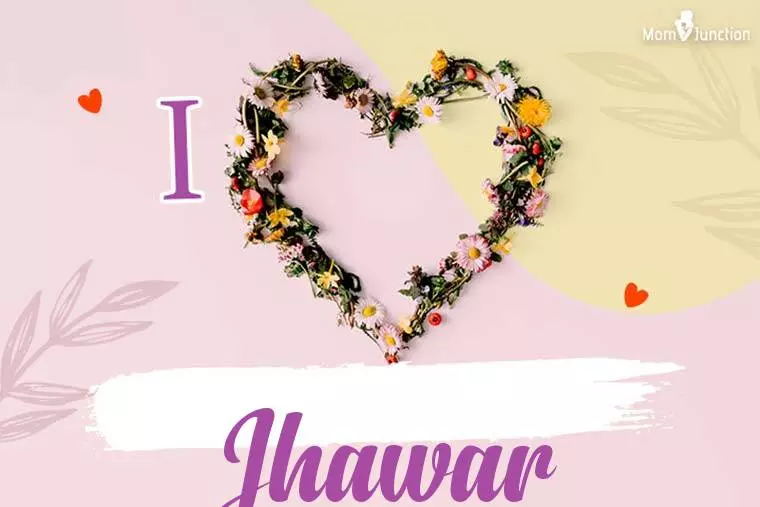 I Love Jhawar Wallpaper