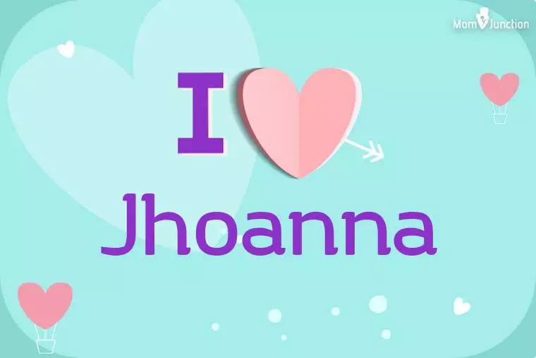 I Love Jhoanna Wallpaper