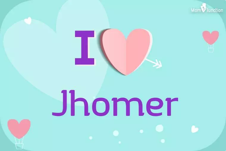 I Love Jhomer Wallpaper