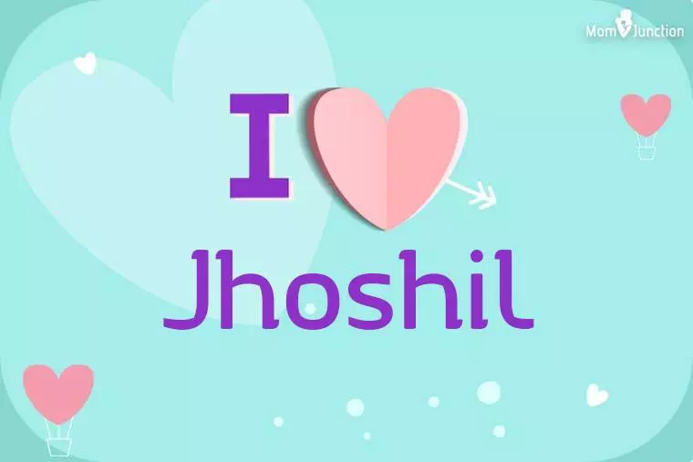 I Love Jhoshil Wallpaper