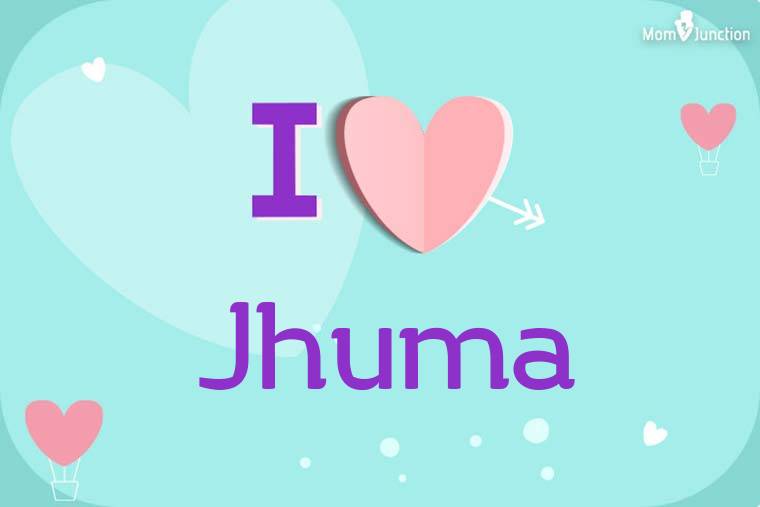 I Love Jhuma Wallpaper