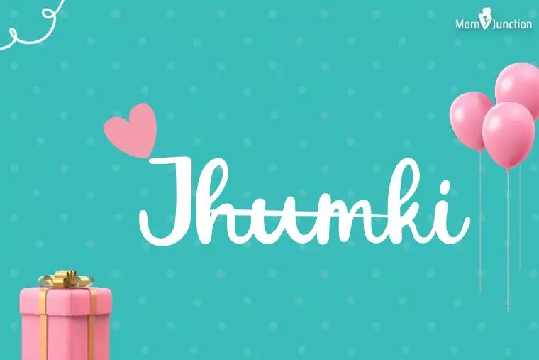 Jhumki Birthday Wallpaper