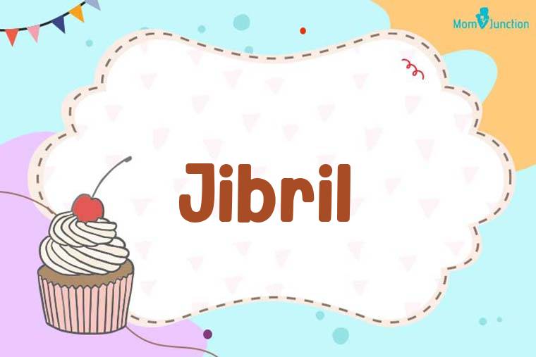 Jibril Birthday Wallpaper
