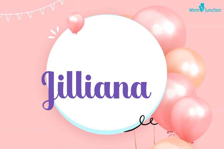 Jilliana Birthday Wallpaper