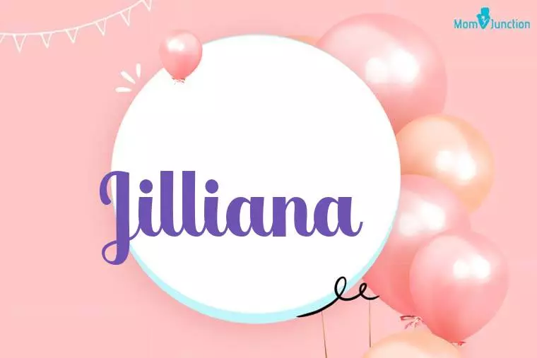 Jilliana Birthday Wallpaper