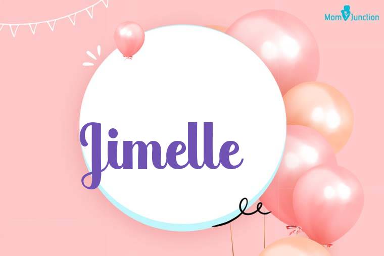 Jimelle Birthday Wallpaper