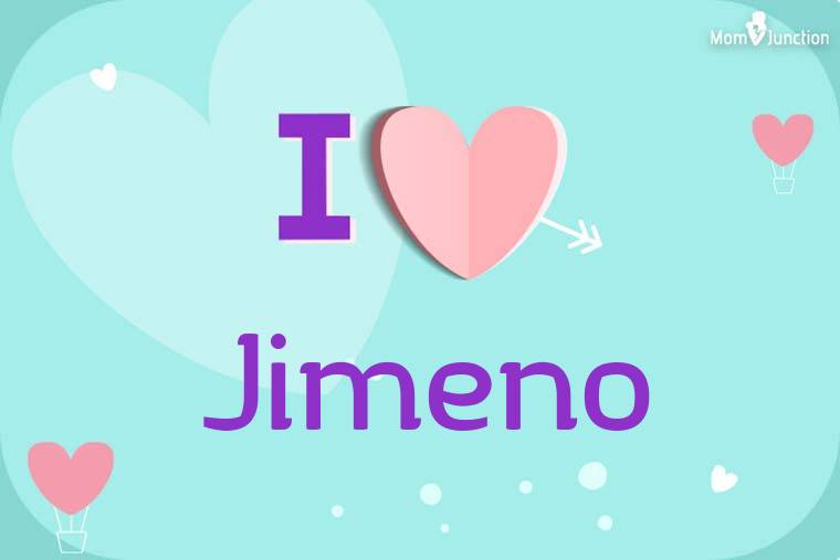 I Love Jimeno Wallpaper
