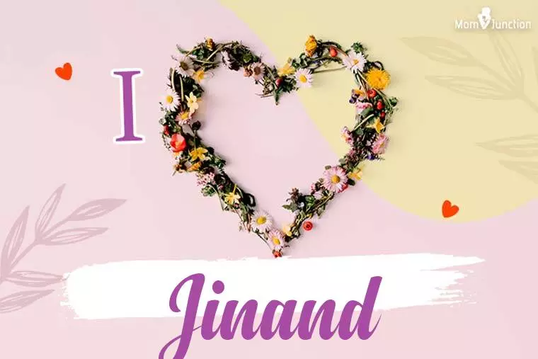 I Love Jinand Wallpaper