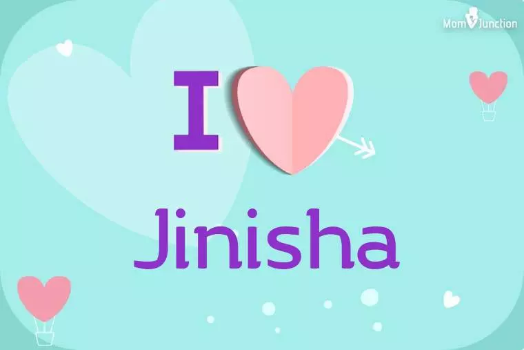 I Love Jinisha Wallpaper