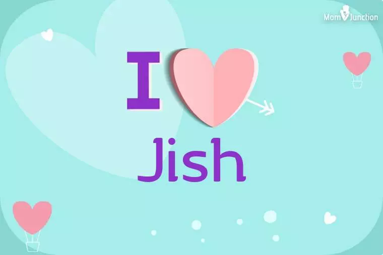 I Love Jish Wallpaper