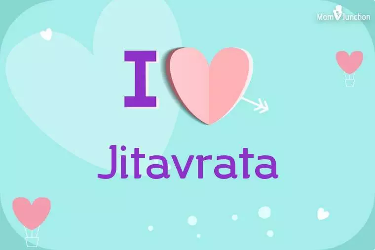 I Love Jitavrata Wallpaper