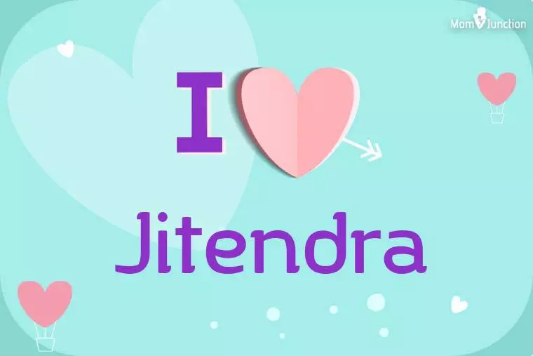 I Love Jitendra Wallpaper