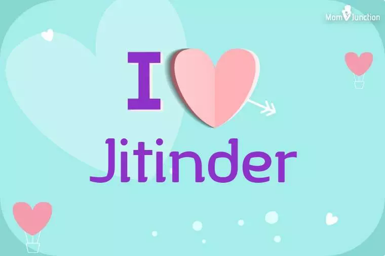 I Love Jitinder Wallpaper