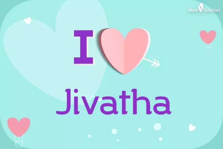 I Love Jivatha Wallpaper