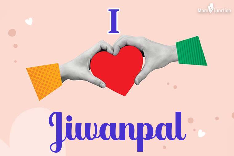 I Love Jiwanpal Wallpaper