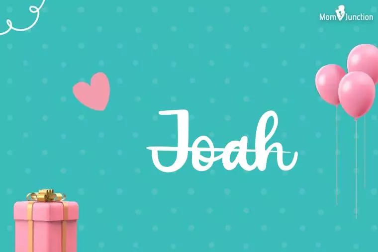 Joah Birthday Wallpaper