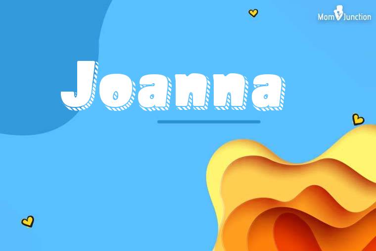Joanna 3D Wallpaper
