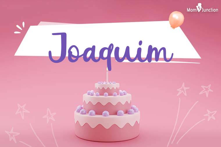 Joaquim Birthday Wallpaper