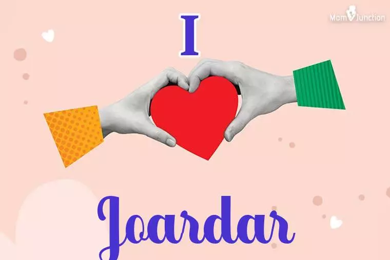 I Love Joardar Wallpaper