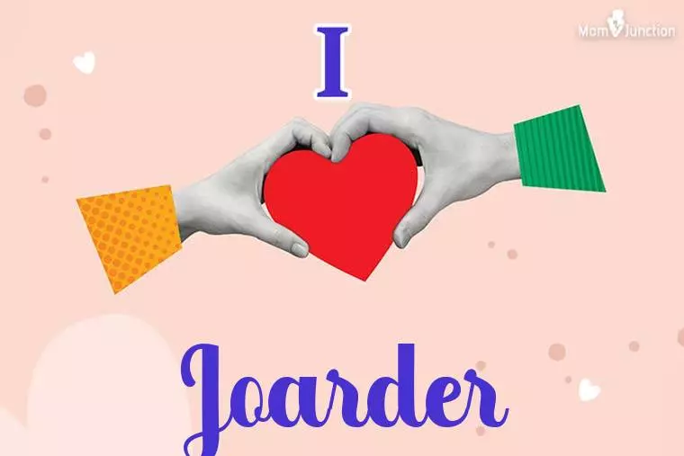 I Love Joarder Wallpaper