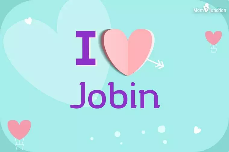 I Love Jobin Wallpaper