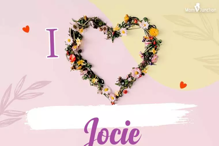 I Love Jocie Wallpaper