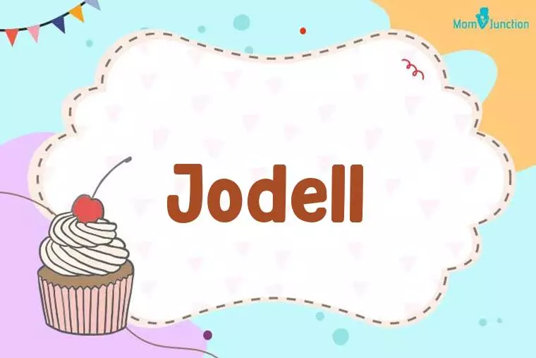 Jodell Birthday Wallpaper