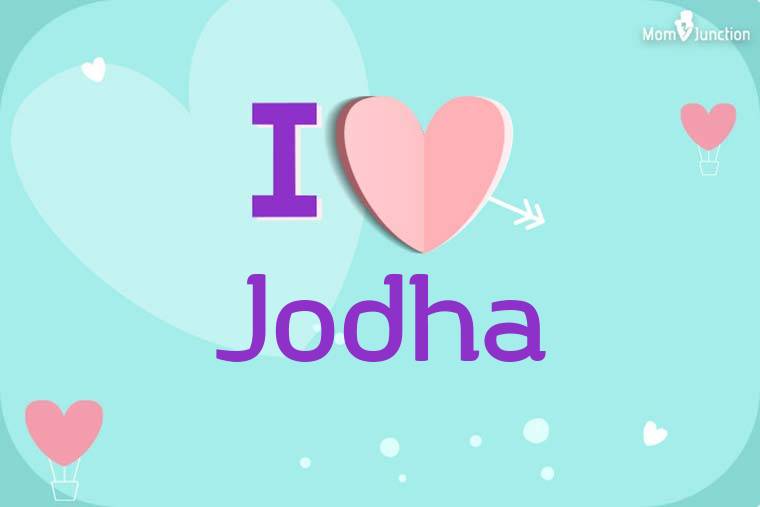 I Love Jodha Wallpaper