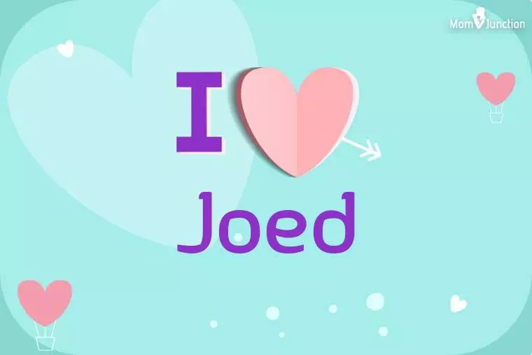 I Love Joed Wallpaper