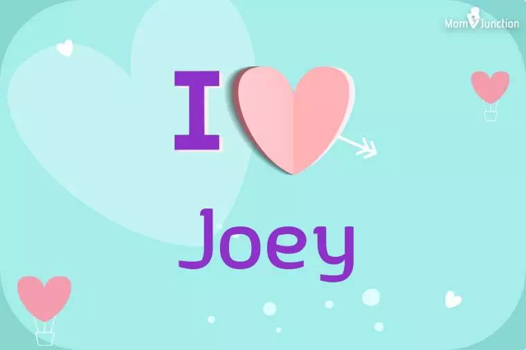 I Love Joey Wallpaper