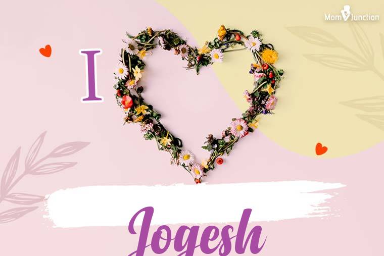 I Love Jogesh Wallpaper