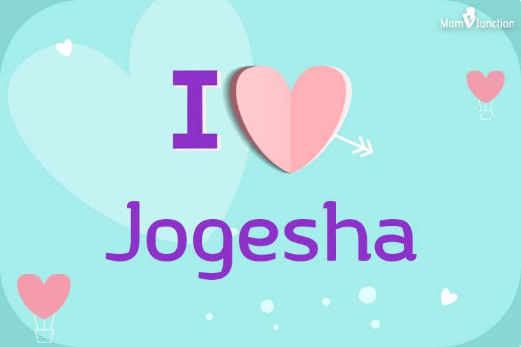 I Love Jogesha Wallpaper
