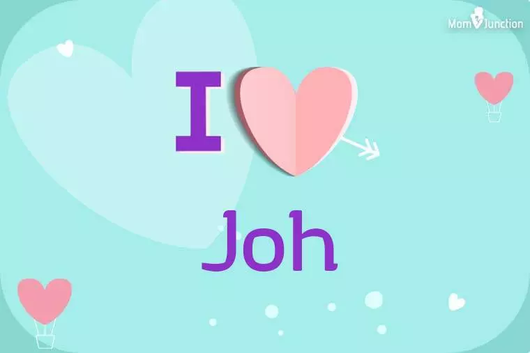 I Love Joh Wallpaper