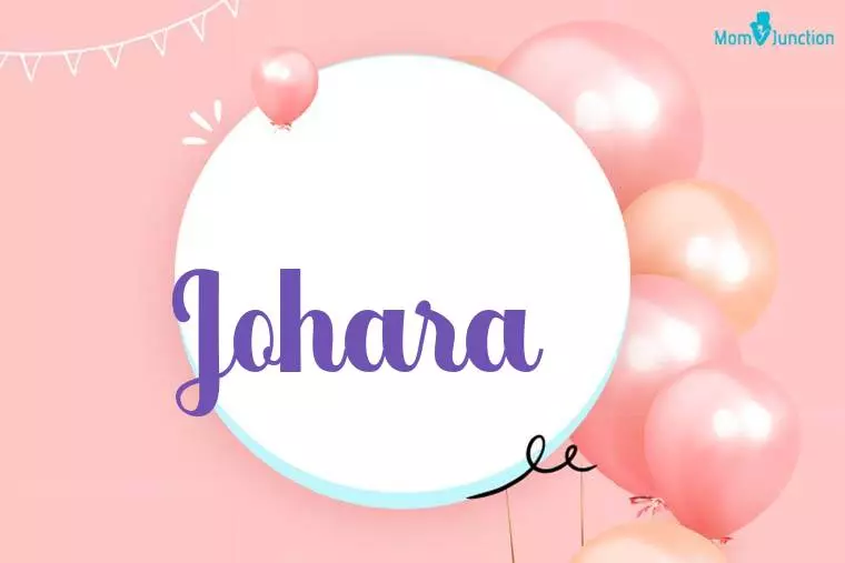 Johara Birthday Wallpaper