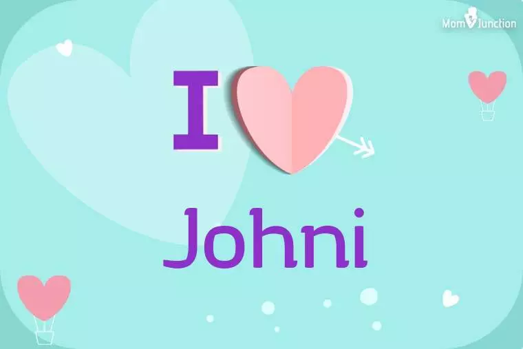 I Love Johni Wallpaper