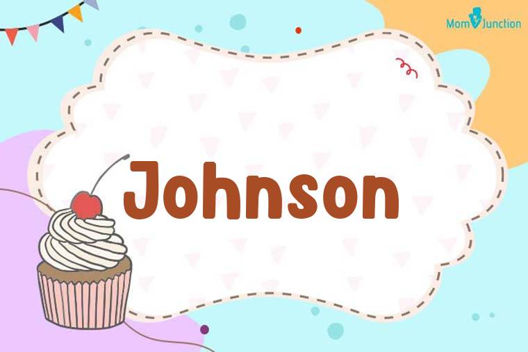 Johnson Birthday Wallpaper