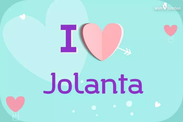 I Love Jolanta Wallpaper