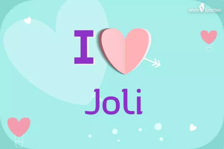 I Love Joli Wallpaper