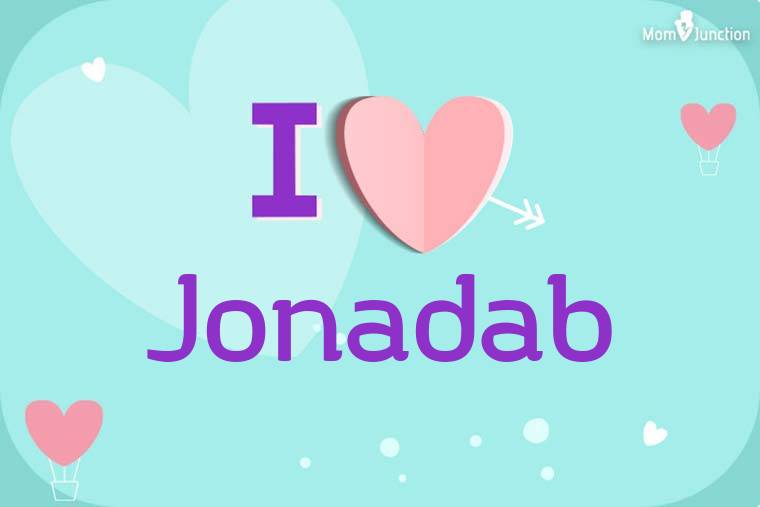 I Love Jonadab Wallpaper