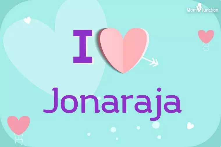 I Love Jonaraja Wallpaper